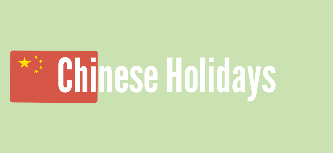 graphic with the words 'chinese holidays'